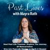 undefined Past Lives with Mayra Rath