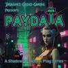 undefined Paydata: A Shadowrun Actual Play Series