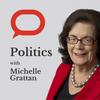 undefined Politics with Michelle Grattan