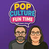 undefined Pop Culture Fun Time