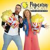 undefined Popcorn Podcast