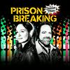 undefined Prison Breaking With Sarah & Paul
