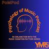 undefined Psychology of Music Podcast