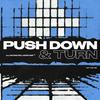undefined Push Down And Turn