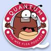 undefined Quantum - The Wee Flea Podcast