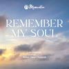 undefined Remember My Soul: The Audiobook
