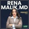 undefined Rena Malik, MD Podcast