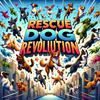 undefined Rescue Dog Revolution