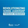 undefined Revolutionizing Education Through School Leadership Research