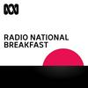 undefined Radio National Breakfast