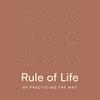 undefined Rule of Life