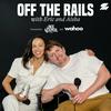 undefined Off The Rails With Eric And Aisha