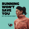 undefined Running Won't Save You