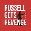 undefined Russell Gets Revenge