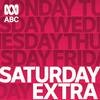 undefined Saturday Extra - Full program podcast
