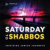 undefined Saturday To Shabbos