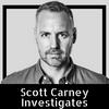 undefined Scott Carney Investigates