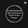 undefined Scottish RCC Workers Podcast