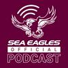 undefined Sea Eagles Official Podcast Channel