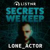 undefined Secrets We Keep