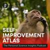 undefined Self-improvement Atlas: The Personal Science Insights Podcast