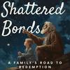 undefined Shattered Bonds