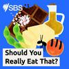 undefined Should You Really Eat That?