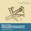 undefined Simply The Best: Great Companions Around The Prophet Muhammad ﷺ