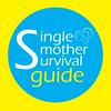 undefined Single Mother Survival Guide