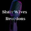 undefined Sister Wives Reactions