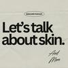 undefined Skincare Podcast
