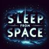 undefined Sleep From Space - Daily Space Weather, Auroras & Rocket Launches