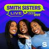 undefined Smith Sisters Live Deep Dive