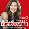 undefined So you want to be a photographer: Transform your skills and build a profitable photography business