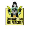 undefined Songwriting Malpractice