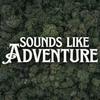 undefined Sounds Like Adventure