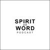 undefined Spirit and Word Podcast