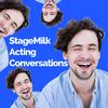 undefined StageMilk: Acting Conversations