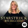 undefined Starstruck with Angela Bishop