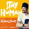 undefined Stay Human