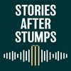 undefined Stories After Stumps