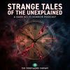 undefined Strange Tales of the Unexplained