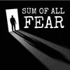 undefined SUM OF ALL FEAR - Horror, Phobias & the Brain