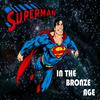 undefined Superman in the Bronze Age