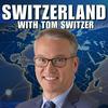 undefined Switzerland with Tom Switzer