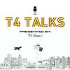 undefined T4 Talks
