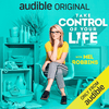 undefined Take Control of Your Life by Mel Robbins, Book Summary, Podcast, English