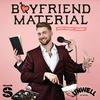 undefined Boyfriend Material with Harry Jowsey