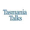 undefined Tasmania Talks