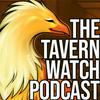undefined Tavern Watch Podcast